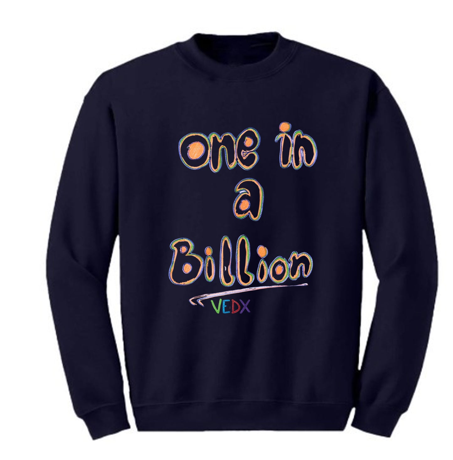 "1 in a Billion" Crew Sweatshirt (Kids/ Youth)